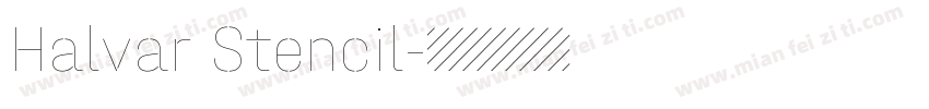 Halvar Stencil字体转换